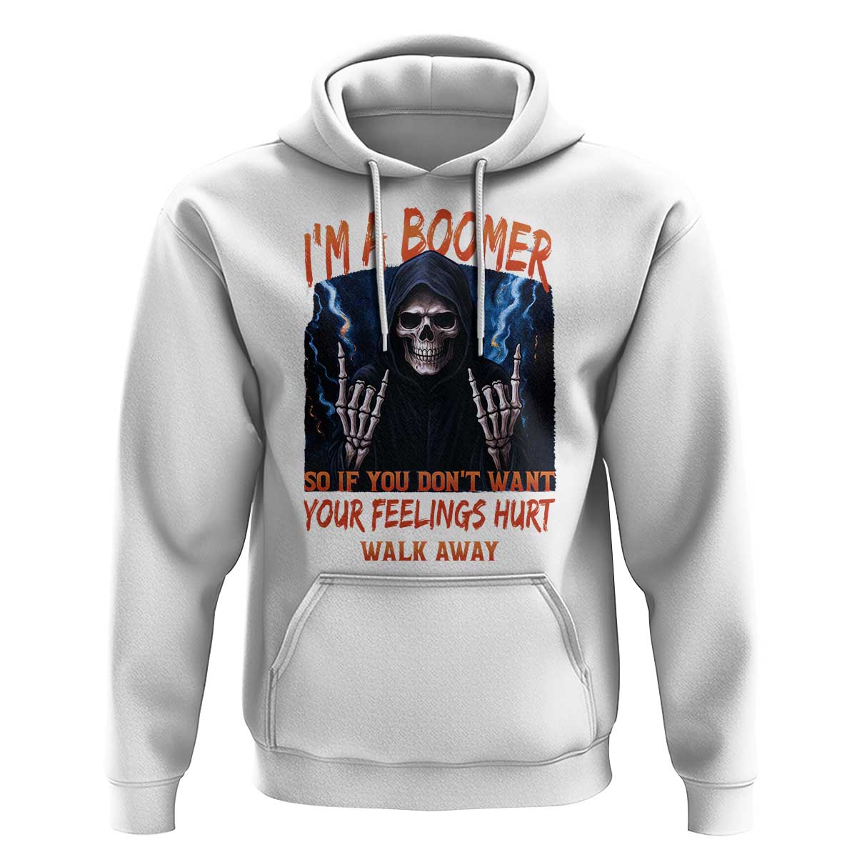 Baby Boomers Sarcastic Hoodie If You Dont Want Feelings Hurt Gift - Wonder Print Shop