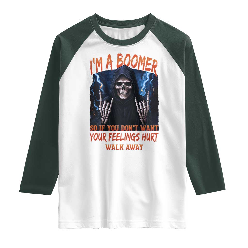 Baby Boomers Sarcastic Raglan Shirt If You Dont Want Feelings Hurt Gift - Wonder Print Shop