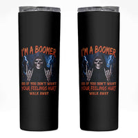Baby Boomers Sarcastic Skinny Tumbler If You Dont Want Feelings Hurt Gift