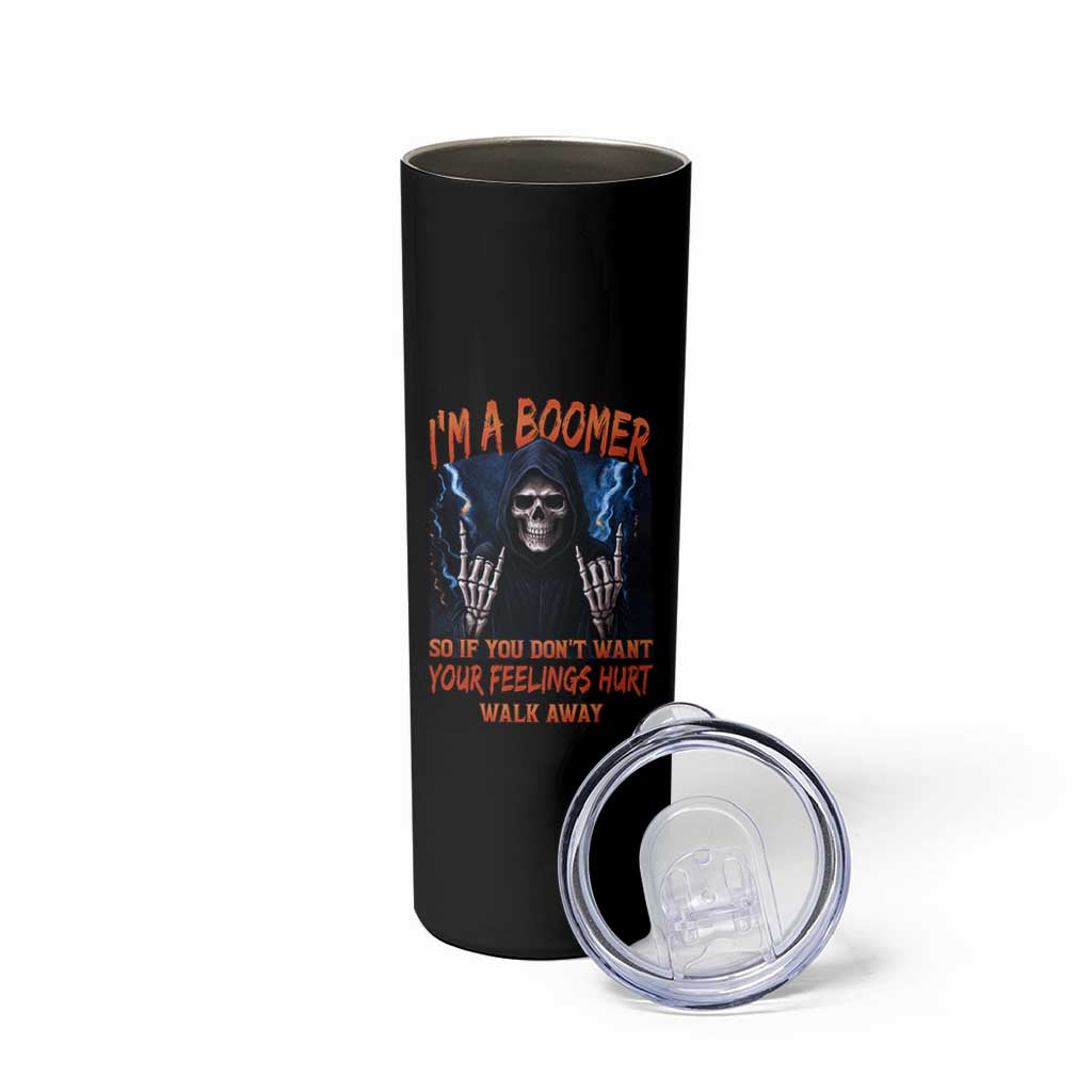 Baby Boomers Sarcastic Skinny Tumbler If You Dont Want Feelings Hurt Gift