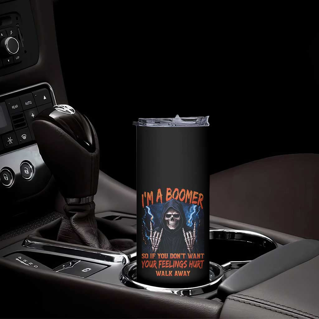 Baby Boomers Sarcastic Skinny Tumbler If You Dont Want Feelings Hurt Gift