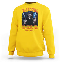 Baby Boomers Sarcastic Sweatshirt If You Dont Want Feelings Hurt Gift - Wonder Print Shop