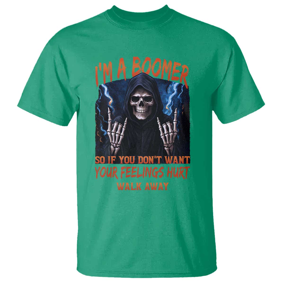Baby Boomers Sarcastic T Shirt If You Dont Want Feelings Hurt Gift - Wonder Print Shop