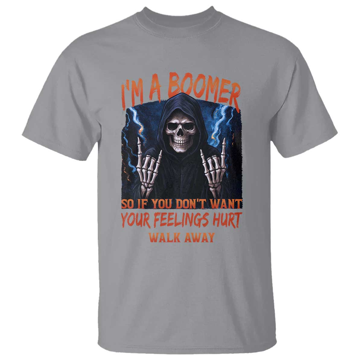 Baby Boomers Sarcastic T Shirt If You Dont Want Feelings Hurt Gift - Wonder Print Shop