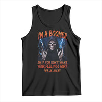 Baby Boomers Sarcastic Tank Top If You Dont Want Feelings Hurt Gift - Wonder Print Shop