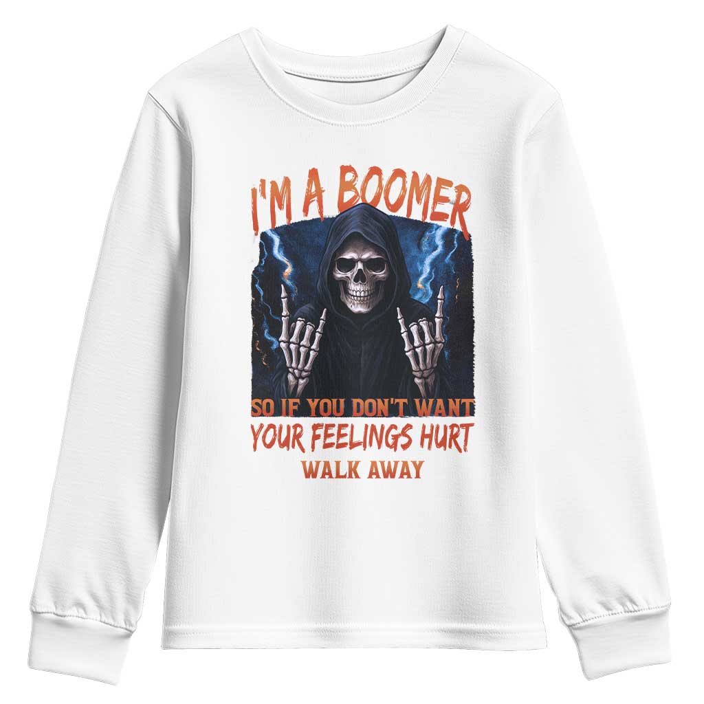 Baby Boomers Sarcastic Youth Sweatshirt If You Dont Want Feelings Hurt Gift - Wonder Print Shop