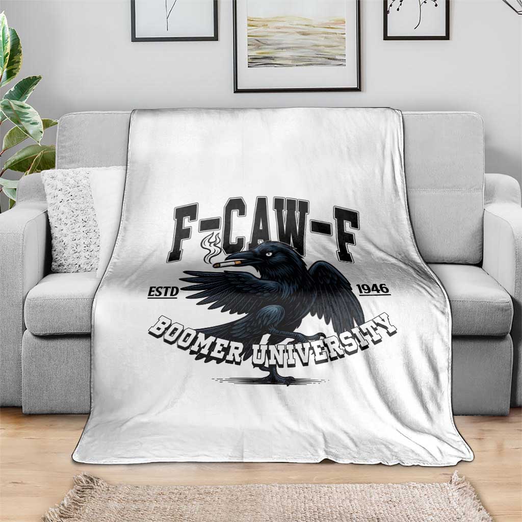 F Caw F Throw Blanket Baby Boomer University Funny Gift - Wonder Print Shop