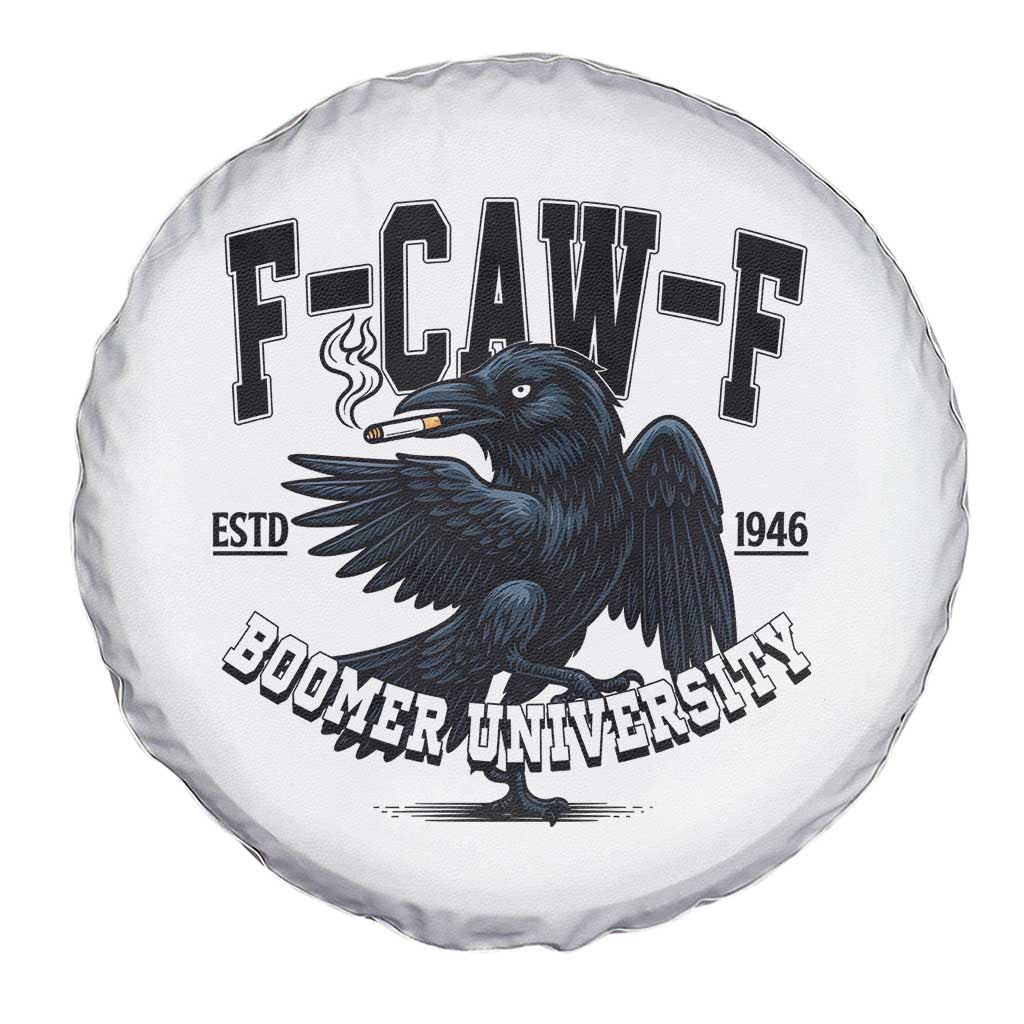 F Caw F Spare Tire Cover Baby Boomer University Funny Gift - Wonder Print Shop