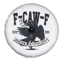 F Caw F Spare Tire Cover Baby Boomer University Funny Gift - Wonder Print Shop
