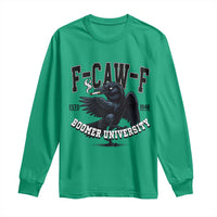 F Caw F Long Sleeve Shirt Baby Boomer University Funny Gift - Wonder Print Shop