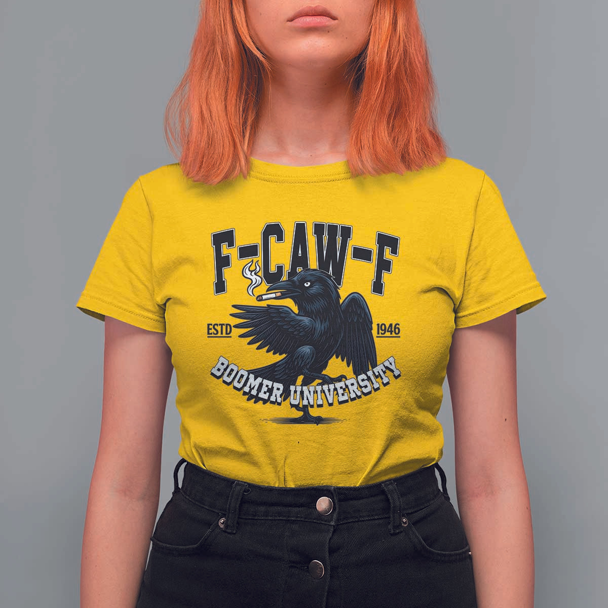 F Caw F T Shirt For Women Baby Boomer University Funny Gift - Wonder Print Shop