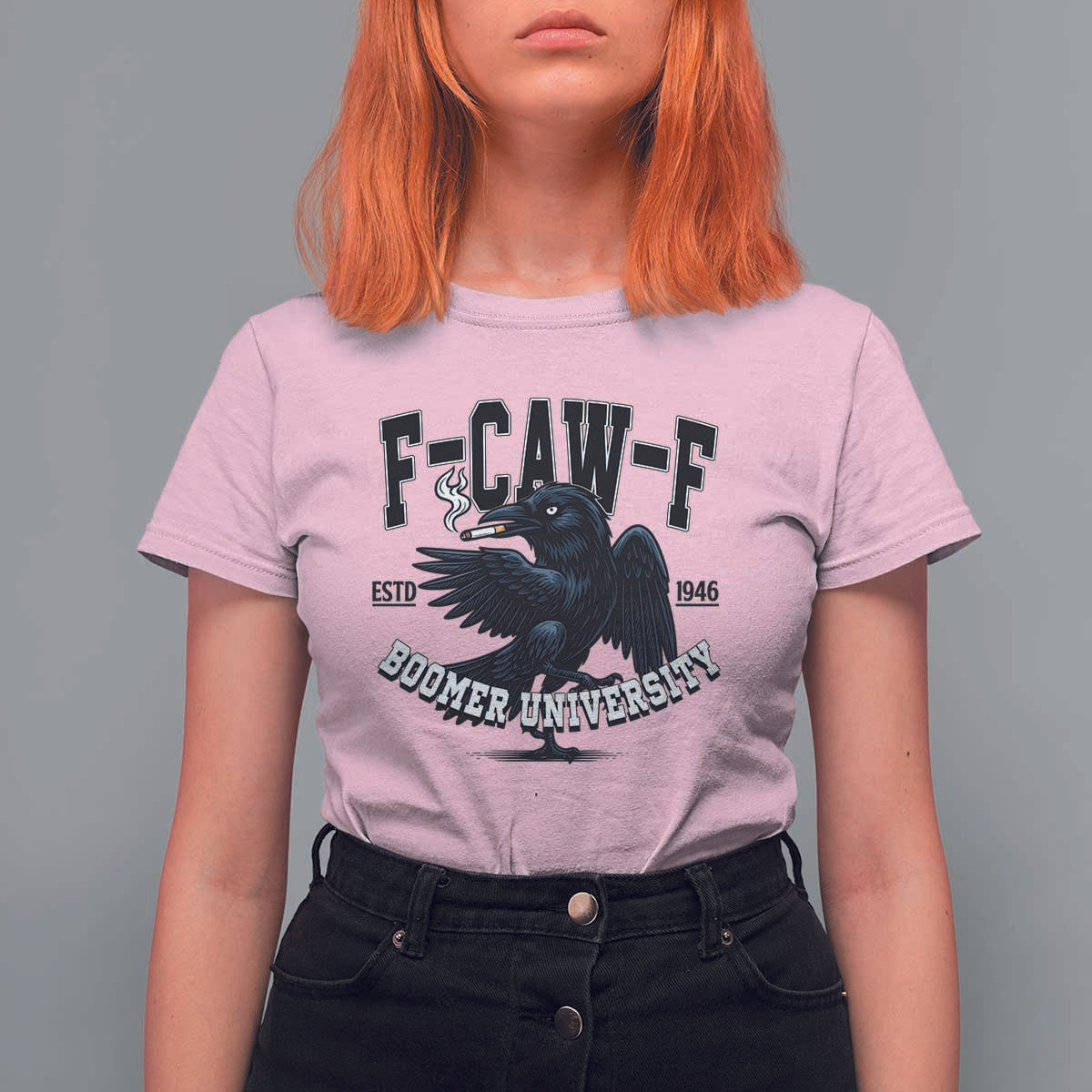 F Caw F T Shirt For Women Baby Boomer University Funny Gift - Wonder Print Shop