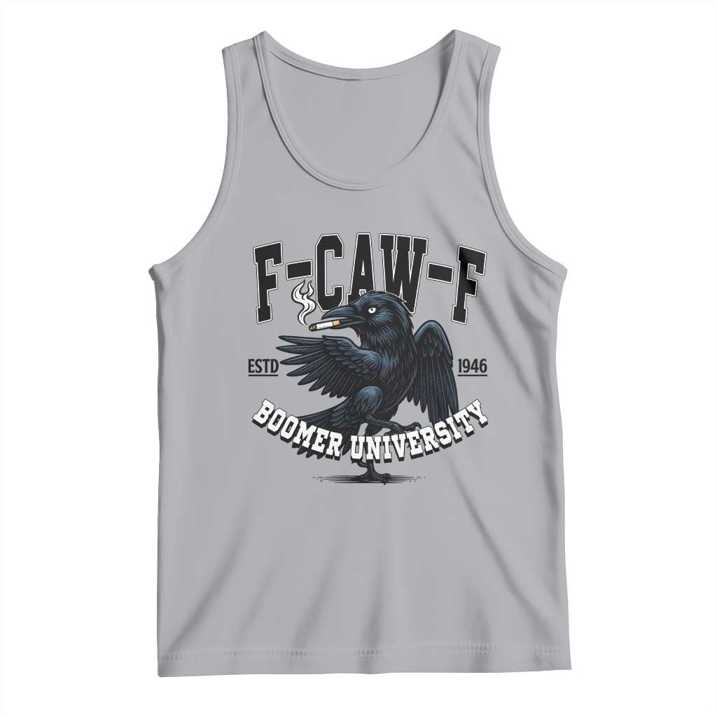 F Caw F Tank Top Baby Boomer University Funny Gift - Wonder Print Shop