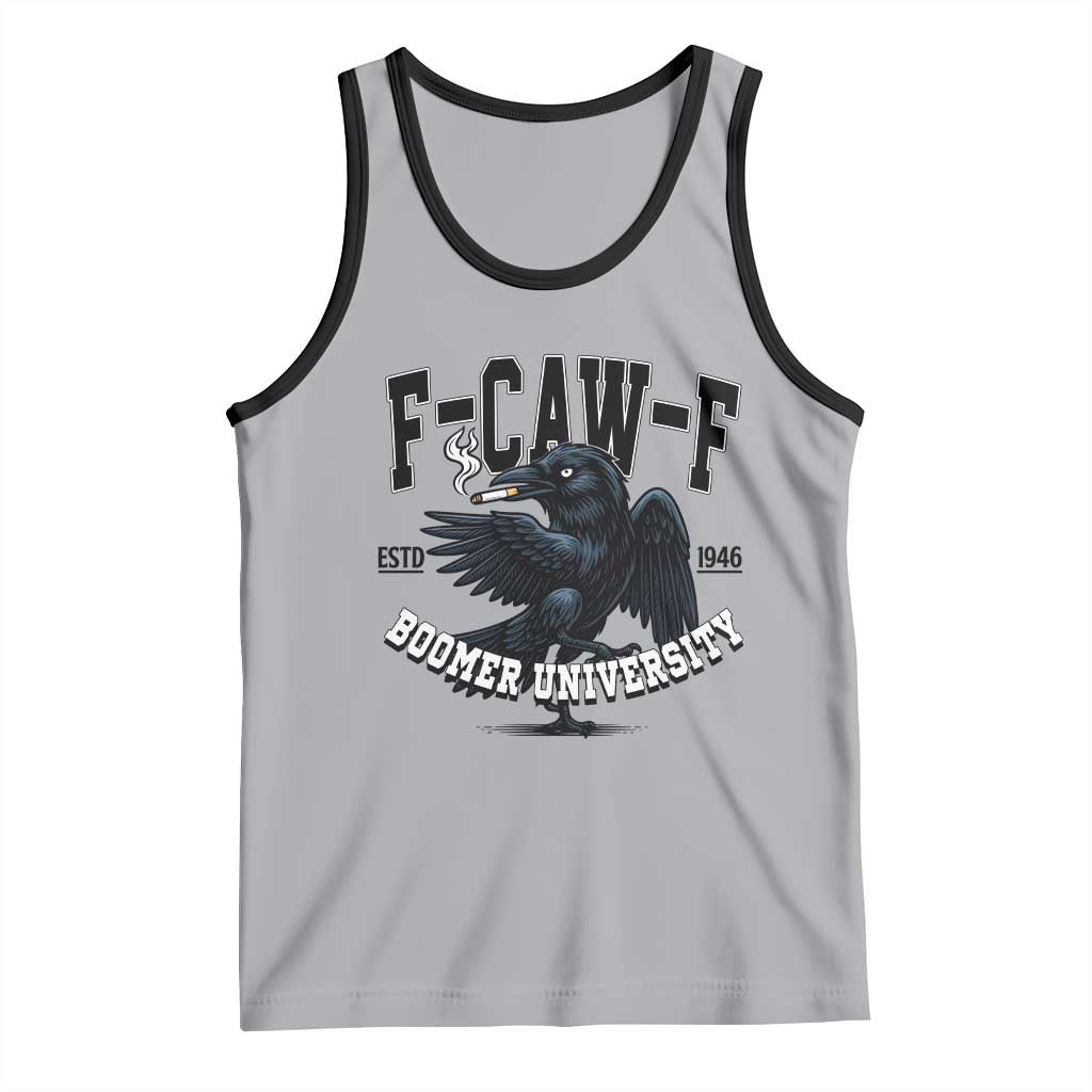 F Caw F Tank Top Baby Boomer University Funny Gift - Wonder Print Shop