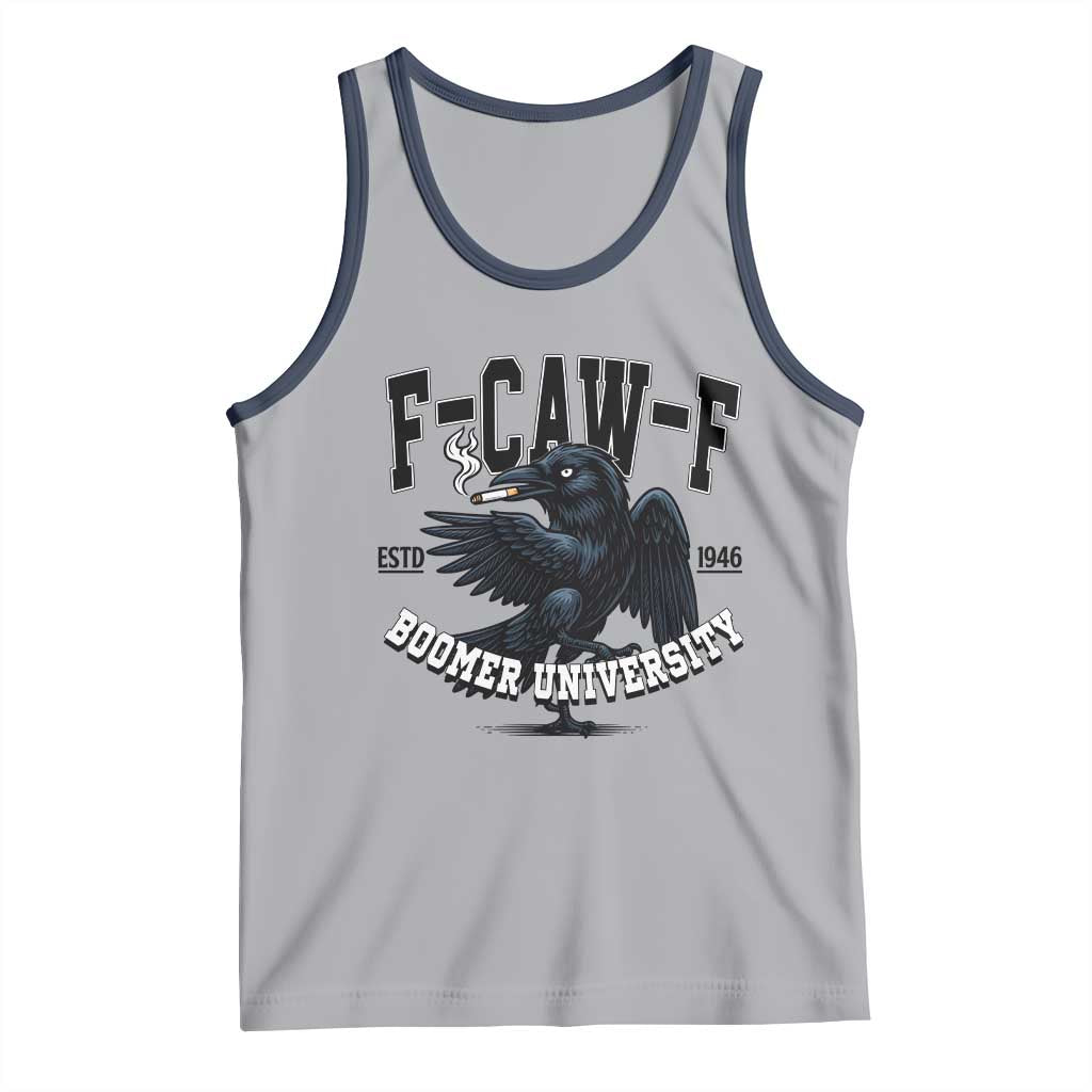 F Caw F Tank Top Baby Boomer University Funny Gift - Wonder Print Shop