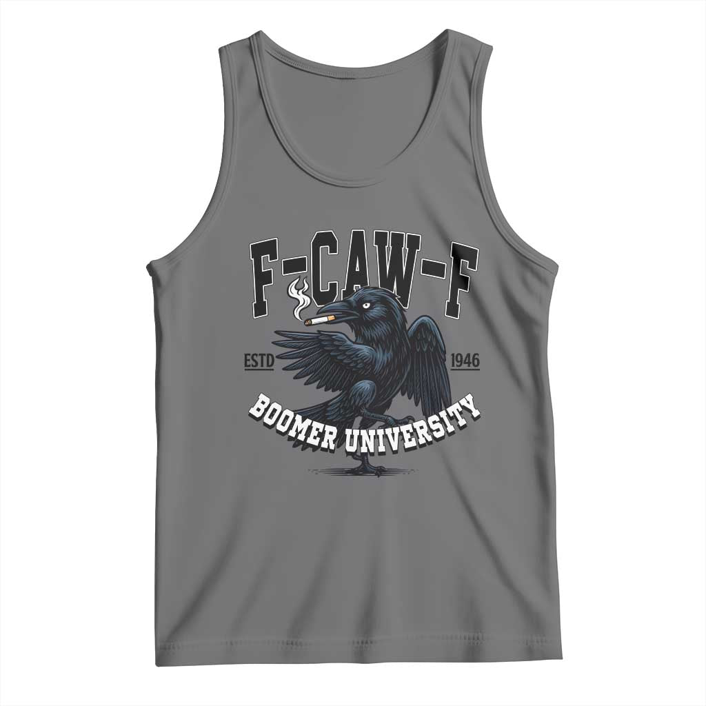 F Caw F Tank Top Baby Boomer University Funny Gift - Wonder Print Shop