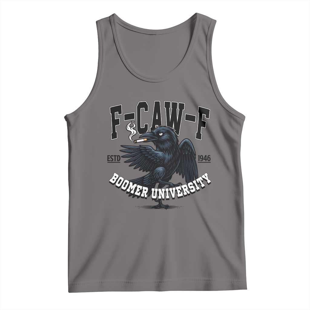 F Caw F Tank Top Baby Boomer University Funny Gift - Wonder Print Shop