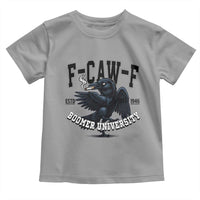 F Caw F Toddler T Shirt Baby Boomer University Funny Gift - Wonder Print Shop