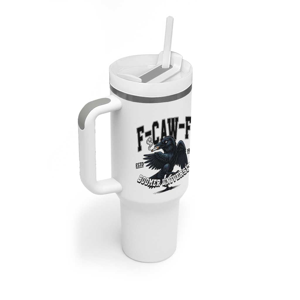 F Caw F Tumbler With Handle Baby Boomer University Funny Gift