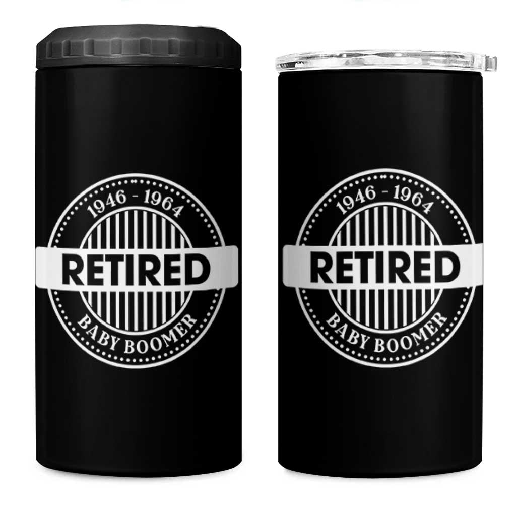 Funny Retired Baby Boomer Generation Gift 4 in 1 Can Cooler Tumbler