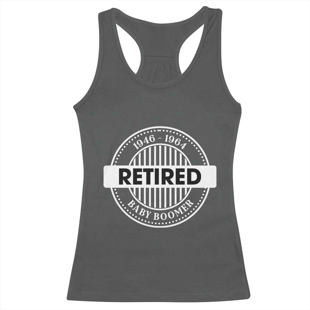 Funny Retired Baby Boomer Generation Gift Racerback Tank Top - Wonder Print Shop