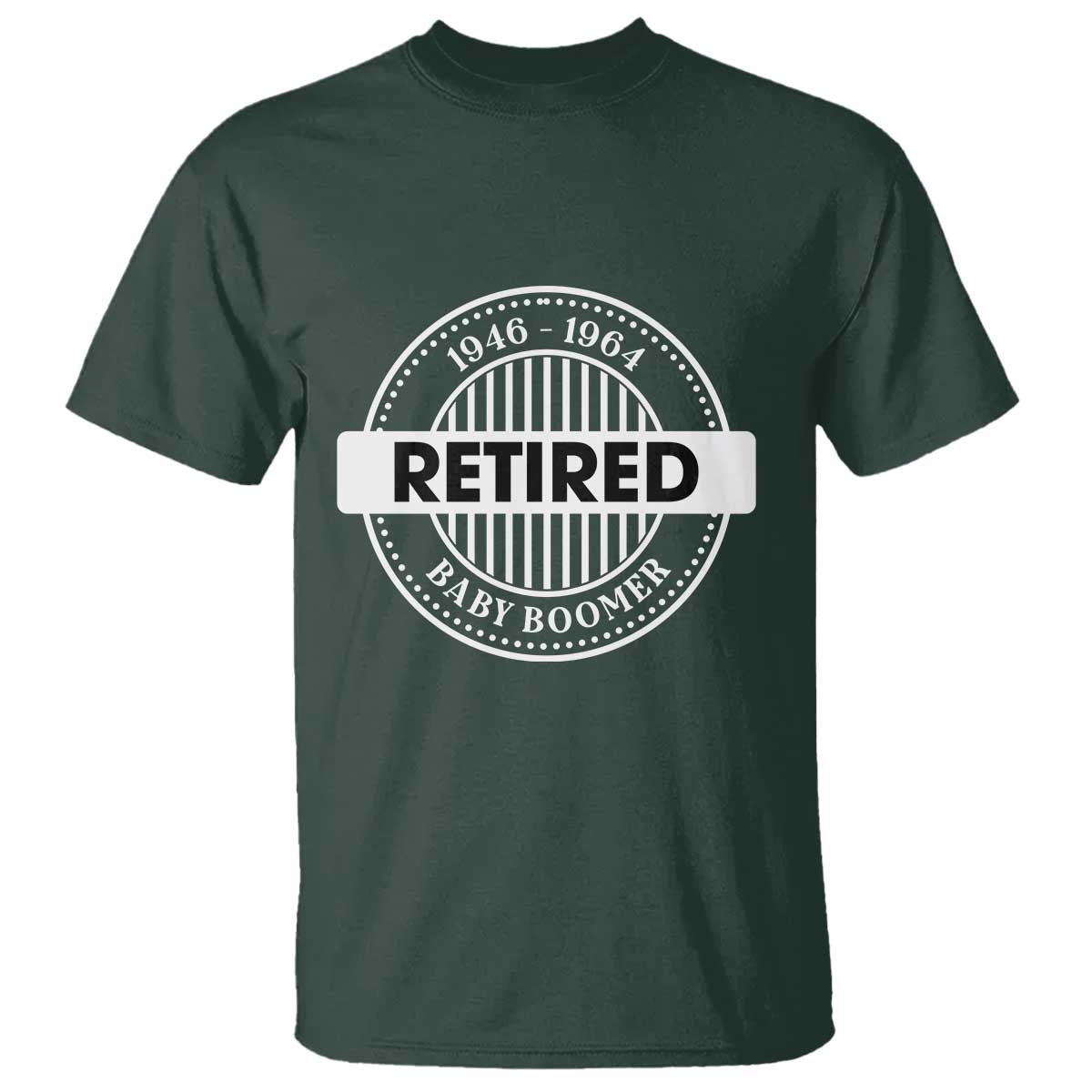 Funny Retired Baby Boomer Generation Gift T Shirt - Wonder Print Shop