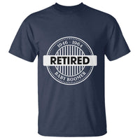 Funny Retired Baby Boomer Generation Gift T Shirt - Wonder Print Shop