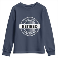 Funny Retired Baby Boomer Generation Gift Youth Sweatshirt - Wonder Print Shop