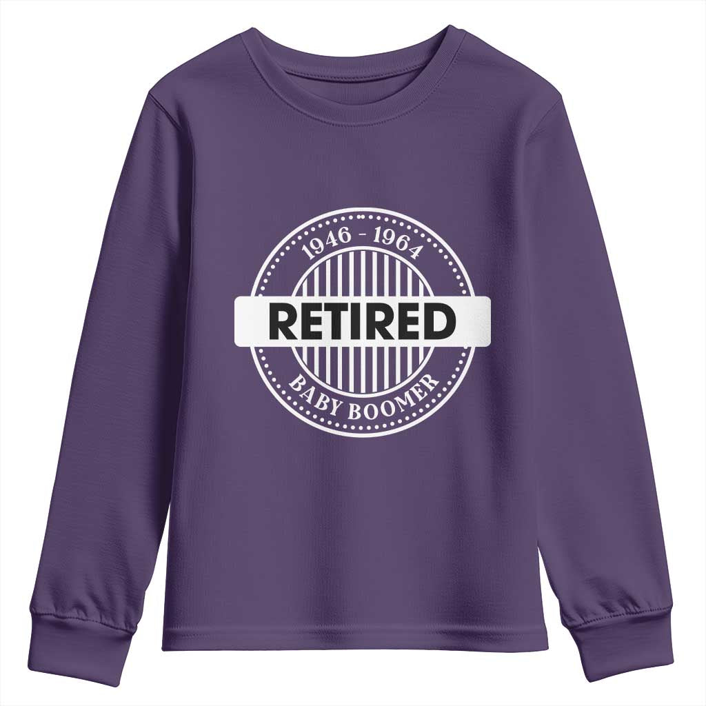 Funny Retired Baby Boomer Generation Gift Youth Sweatshirt - Wonder Print Shop