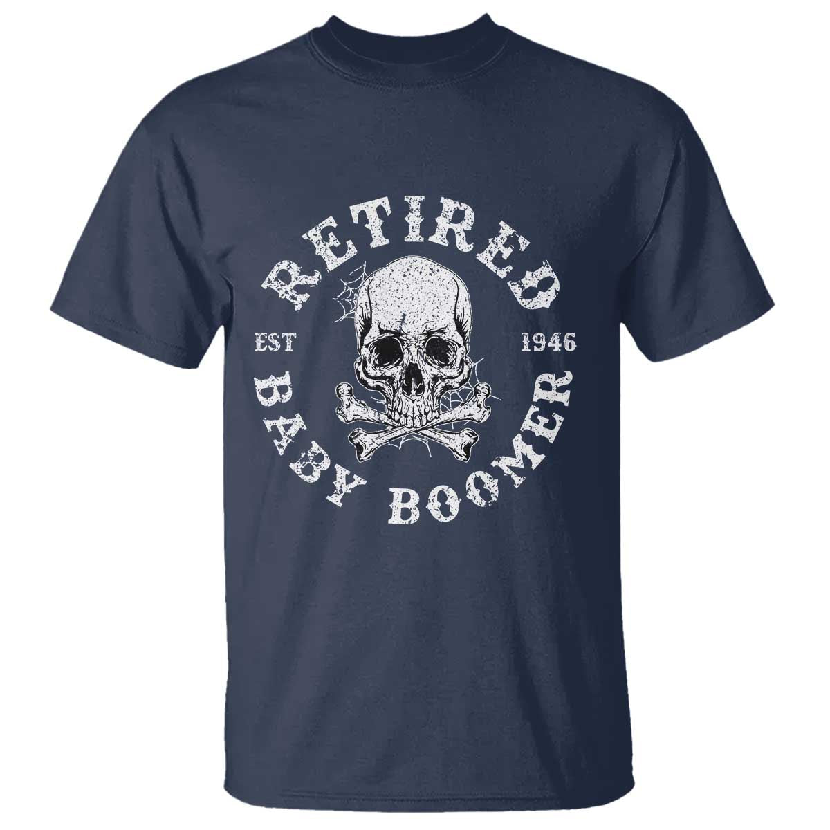 Funny Baby Boomer Retirement T Shirt Gift For Generation - Wonder Print Shop