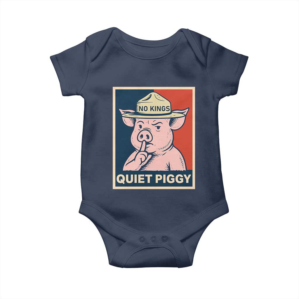 Funny No Kings Quiet Piggy Meme Baby Onesie Political Humor Gift - Wonder Print Shop
