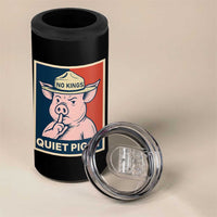 Funny No Kings Quiet Piggy Meme 4 in 1 Can Cooler Tumbler Political Humor Gift - Wonder Print Shop