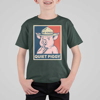Funny No Kings Quiet Piggy Meme T Shirt For Kid Political Humor Gift - Wonder Print Shop