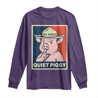 Funny No Kings Quiet Piggy Meme Long Sleeve Shirt Political Humor Gift - Wonder Print Shop
