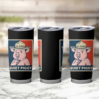 Funny No Kings Quiet Piggy Meme Tumbler Cup Political Humor Gift - Wonder Print Shop