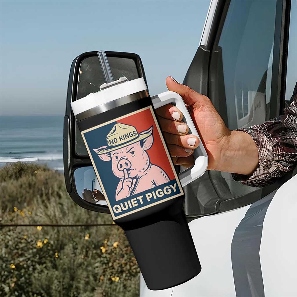 Funny No Kings Quiet Piggy Meme Tumbler With Handle Political Humor Gift - Wonder Print Shop