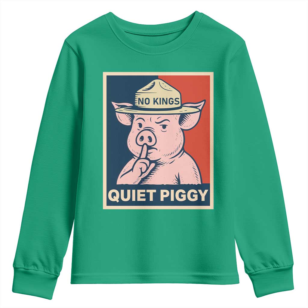 Funny No Kings Quiet Piggy Meme Youth Sweatshirt Political Humor Gift - Wonder Print Shop