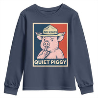 Funny No Kings Quiet Piggy Meme Youth Sweatshirt Political Humor Gift - Wonder Print Shop