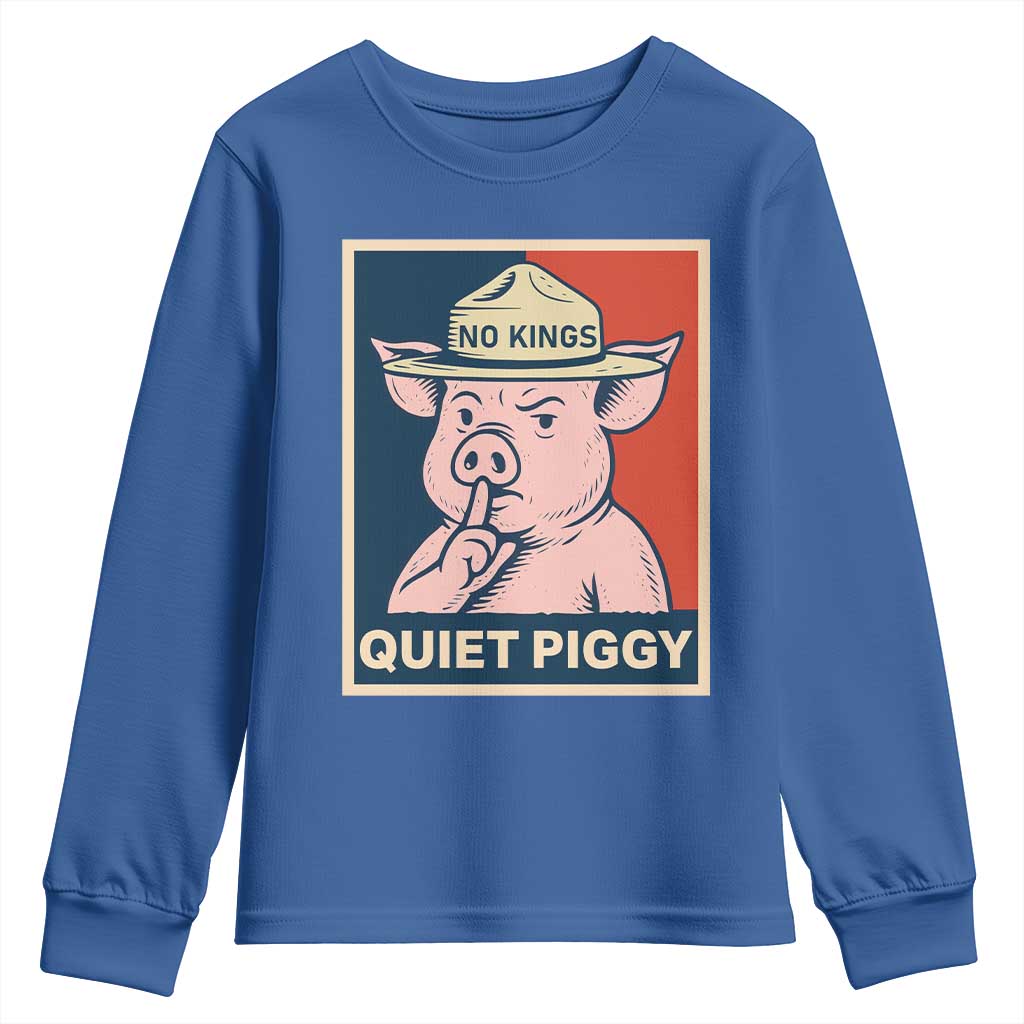 Funny No Kings Quiet Piggy Meme Youth Sweatshirt Political Humor Gift - Wonder Print Shop