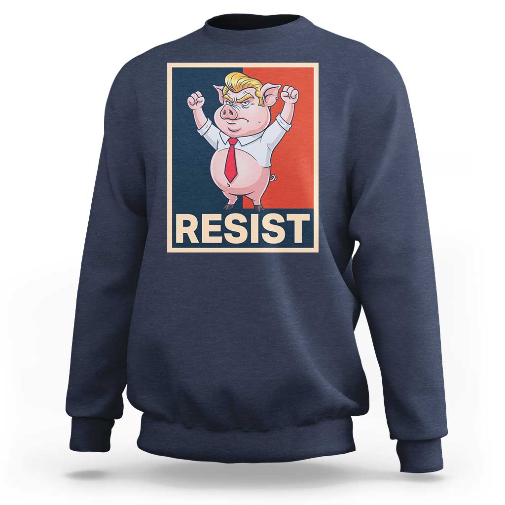 Funny Freedom Pig Resistance Movement Political Satire Meme Gift Sweatshirt - Wonder Print Shop