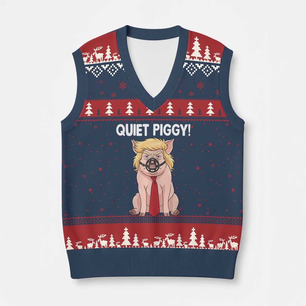 Quiet Quiet Piggy V-Neck Knit Sweater Vest Funny Sarcastic Political Anti Authoritarian - Wonder Print Shop