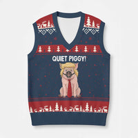 Quiet Quiet Piggy V-Neck Knit Sweater Vest Funny Sarcastic Political Anti Authoritarian - Wonder Print Shop