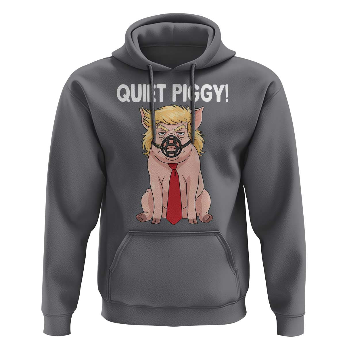 Quiet Quiet Piggy Hoodie Funny Sarcastic Political Anti Authoritarian - Wonder Print Shop