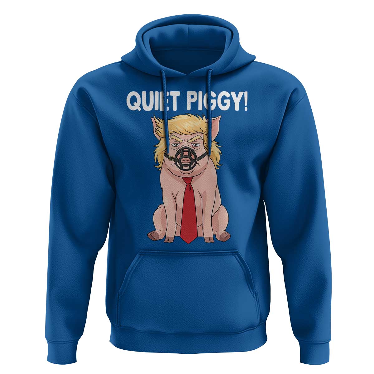 Quiet Quiet Piggy Hoodie Funny Sarcastic Political Anti Authoritarian - Wonder Print Shop