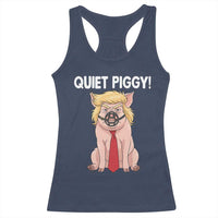 Quiet Quiet Piggy Racerback Tank Top Funny Sarcastic Political Anti Authoritarian - Wonder Print Shop