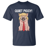 Quiet Quiet Piggy T Shirt Funny Sarcastic Political Anti Authoritarian - Wonder Print Shop