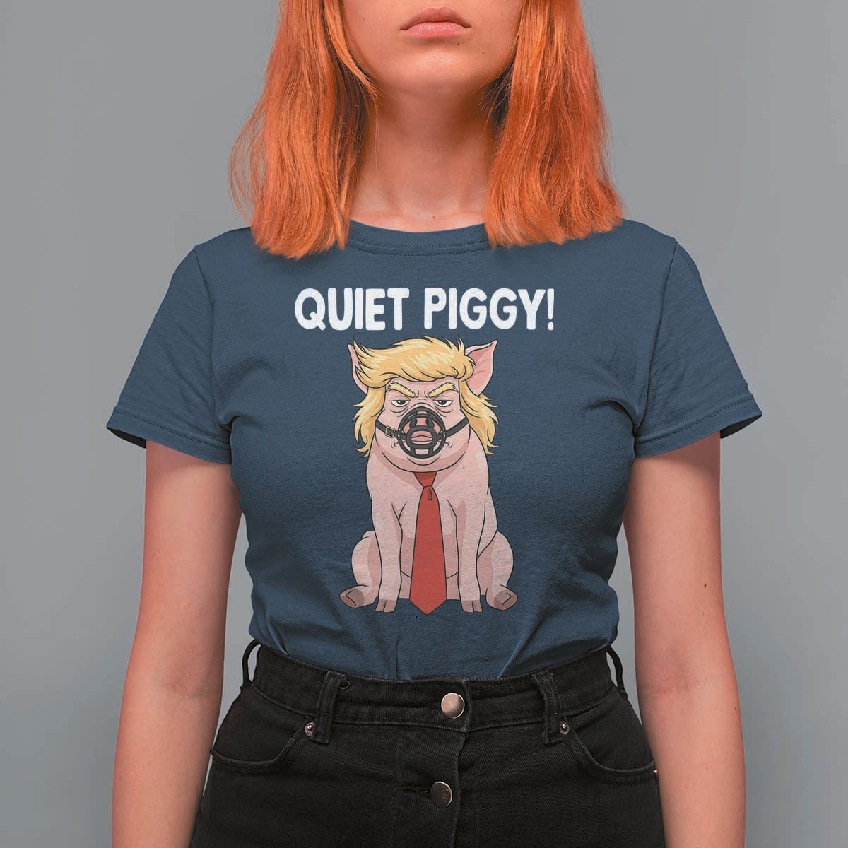 Quiet Quiet Piggy T Shirt For Women Funny Sarcastic Political Anti Authoritarian - Wonder Print Shop