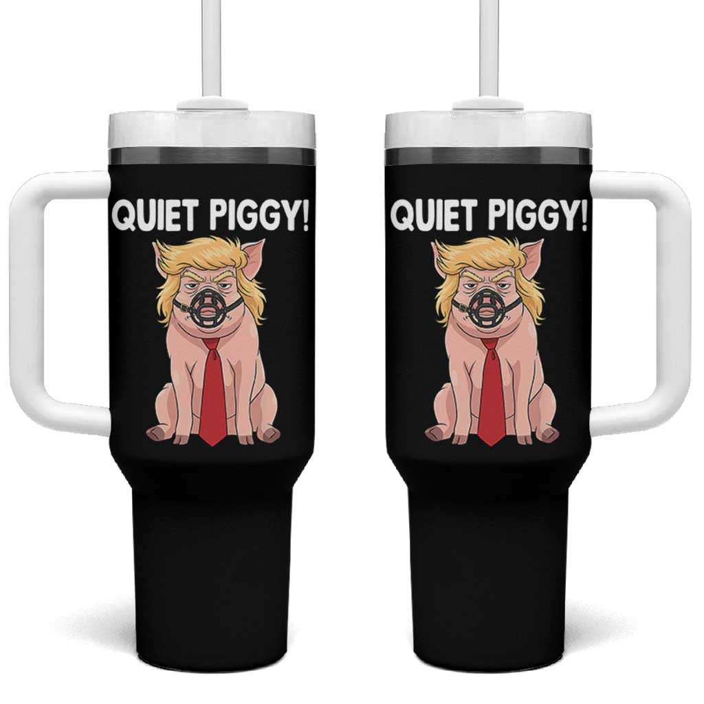 Quiet Quiet Piggy Tumbler With Handle Funny Sarcastic Political Anti Authoritarian - Wonder Print Shop