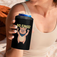 No Kings Pig 4 in 1 Can Cooler Tumbler Resistance Movement Anti Authoritarian Gift - Wonder Print Shop