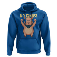 No Kings Pig Hoodie Resistance Movement Anti Authoritarian Gift - Wonder Print Shop